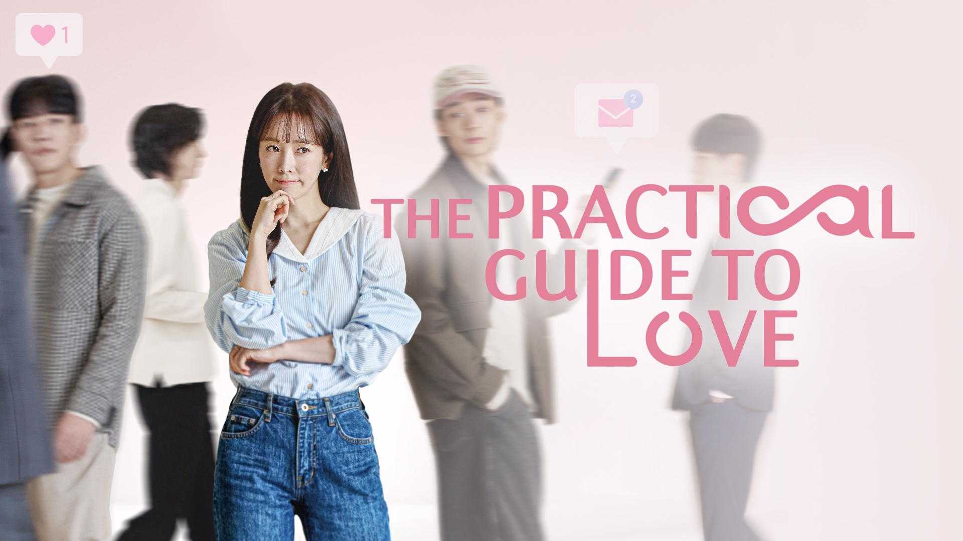 The Practical Guide to Love 2026