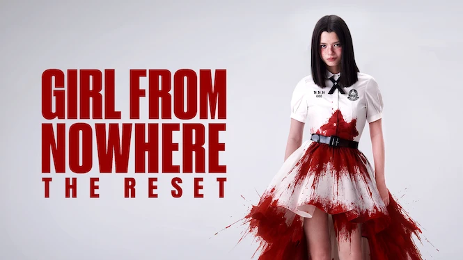 Girl from Nowhere the Reset 2026